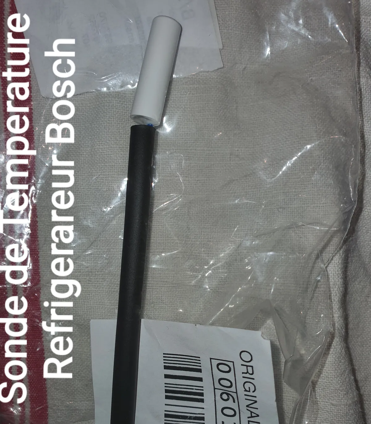 Sonde de température d'origine pour réfrigérateur Bosch