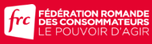 FRC Fédération Romande des Consommateurs